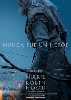 LA MUERTE DE ROBIN HOOD